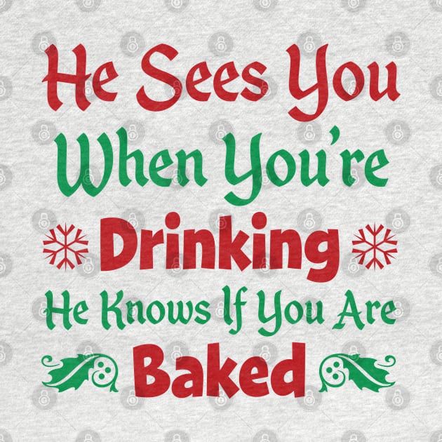 Funniest Santa Sees You - Xmas Drinking product by Vector Deluxe